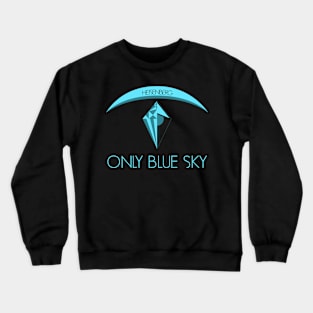 Only Blue Sky Breaking Bad No Man's Sky Crewneck Sweatshirt